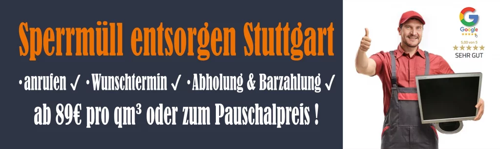 Sperrmüll entsorgen Stuttgart, Sperrmüllabholung, Sperrmüllentsorgung